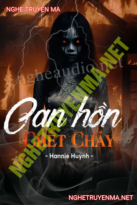 Oan Hồn C.hết Cháy