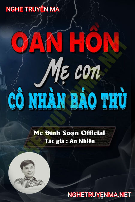 Oan Hồn Mẹ Con Cô Nhân B.áo T.hù