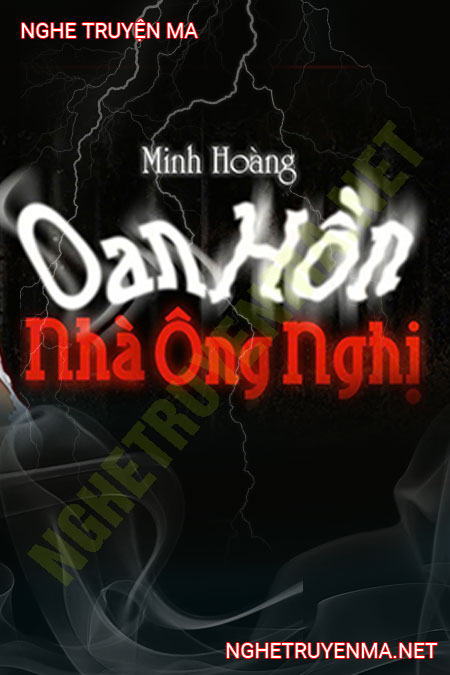 Oan Hồn Nhà Ông Nghị