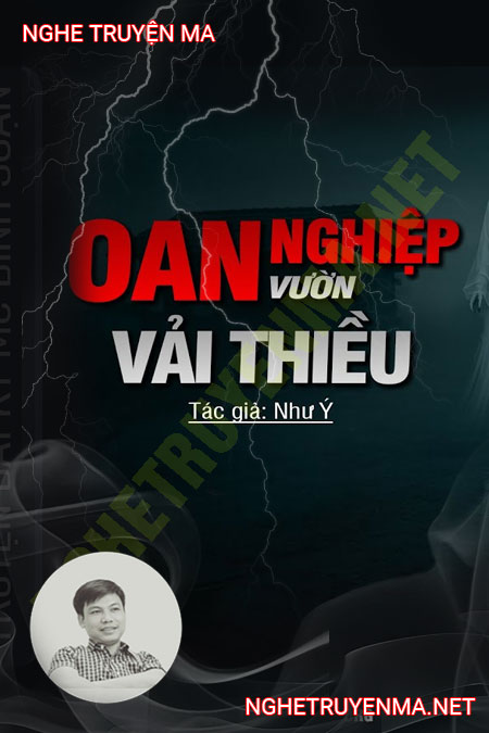 Oán Nghiệp Vườn Vải Thiều