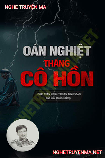 Oan Nghiệt Tháng Cô Hồn