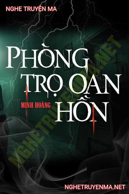 Phòng Trọ Oan Hồn