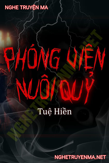 Phóng Viên Nuôi Quỷ