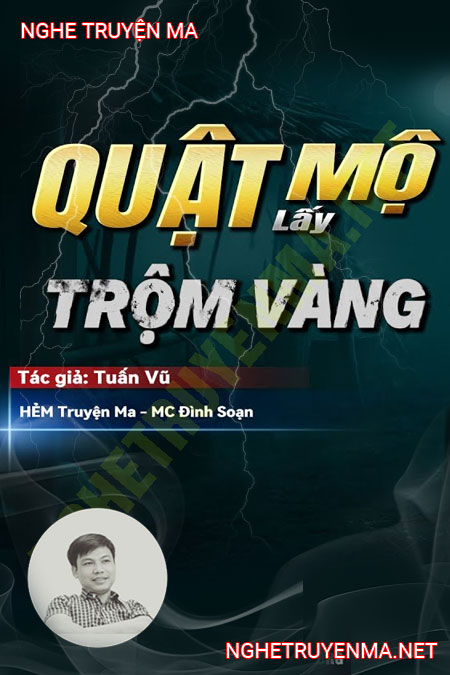 Quật Mộ Trộm Vàng