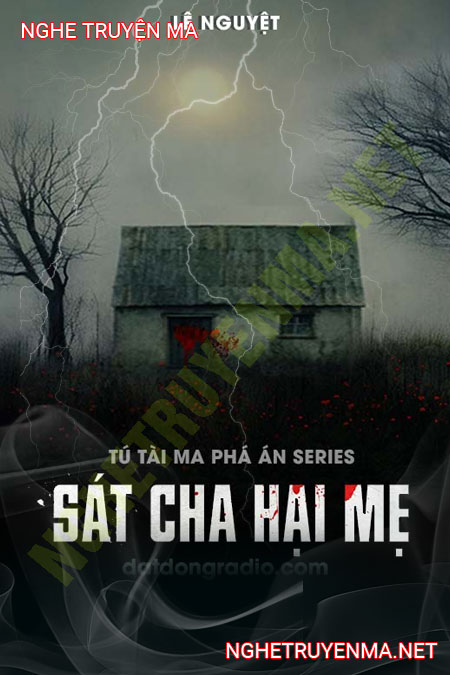 Sát Cha Hại Mẹ