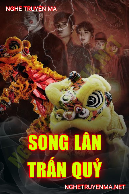 Song Lân Trấn Quỷ