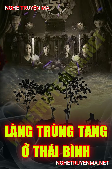 Sự Thật Về Trùng Tang Ở Thái Bình