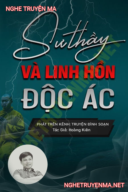 Sư Thầy Và Linh Hồn Tàn Ác