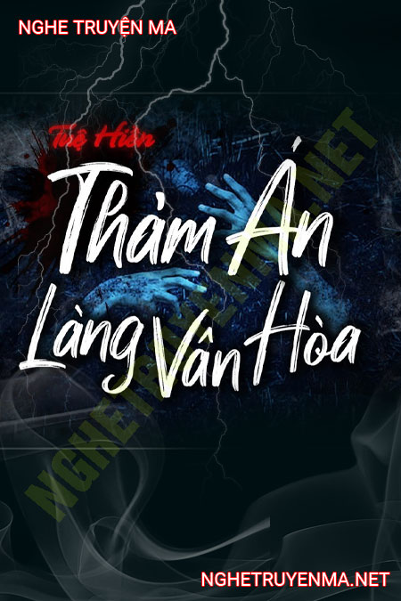 Thảm Án Làng Vân Hoa