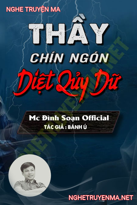 Thầy 9 Ngón Diệt Quỷ Dữ