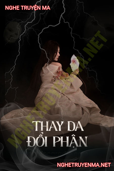 Thay Da Đổi Phận