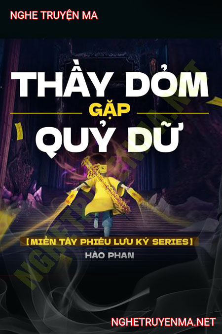 Thầy Dởm Gặp Quỷ Dữ