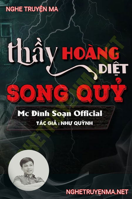 Thầy Hoàng Diệt Song Quỷ