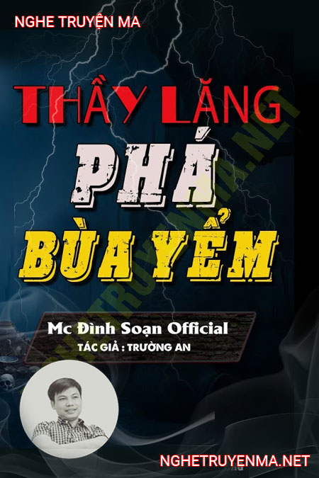 Thầy Lăng Phá Bùa Yểm