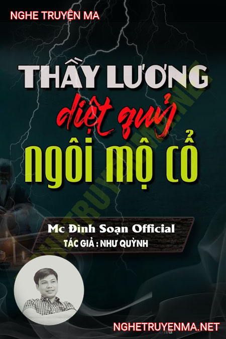 Thầy Lương Diệt Quỷ Ngôi Mộ Cổ