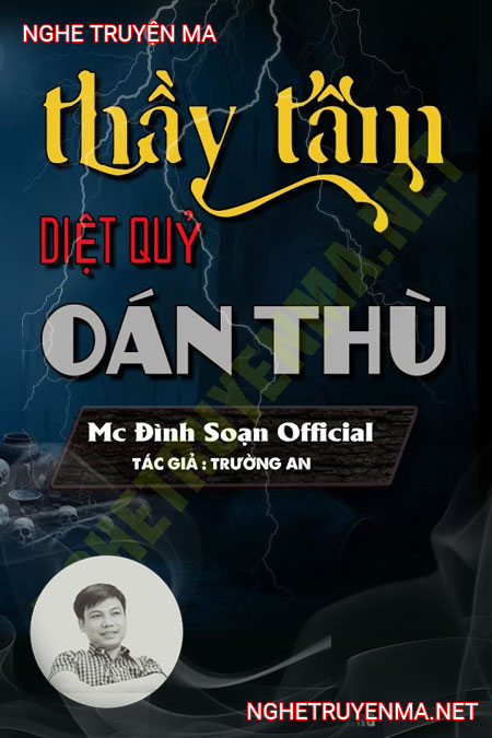 Thầy Tâm Diệt Quỷ Oán Thù