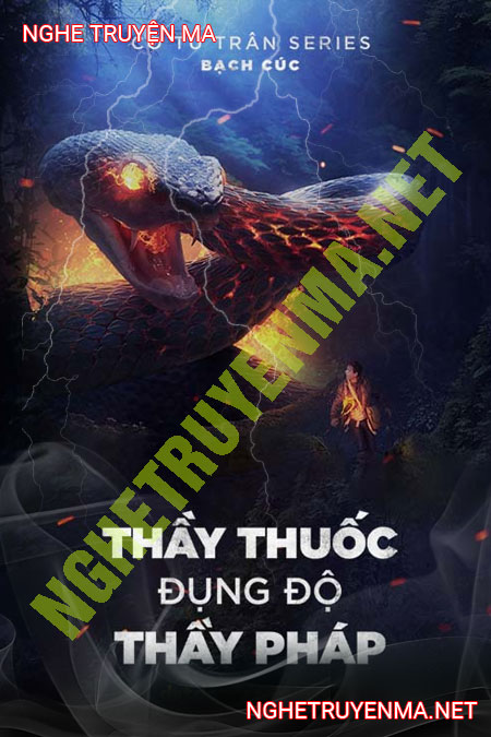 Thầy Thuốc Đụng Thầy Pháp