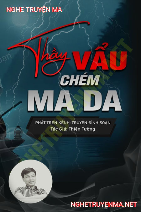 Thầy Vẩu Chém Ma Da