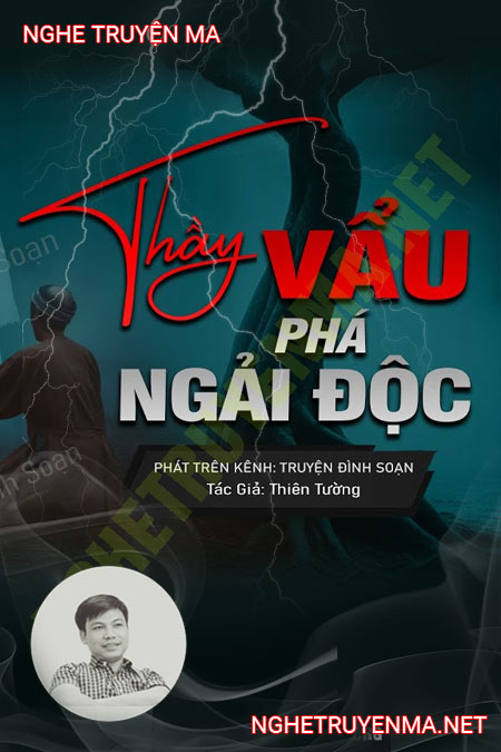 Thầy Vâu Phá Ngải Độc