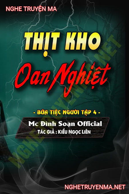 Thịt Kho Oan Nghiệt