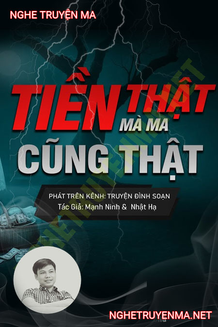 Tiền Thật Mà Ma Cũng Thật