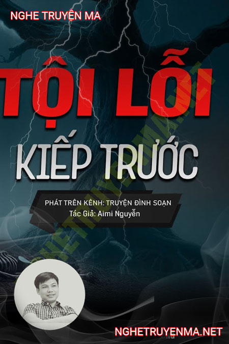 Tội Lỗi Từ Kiếp Trước