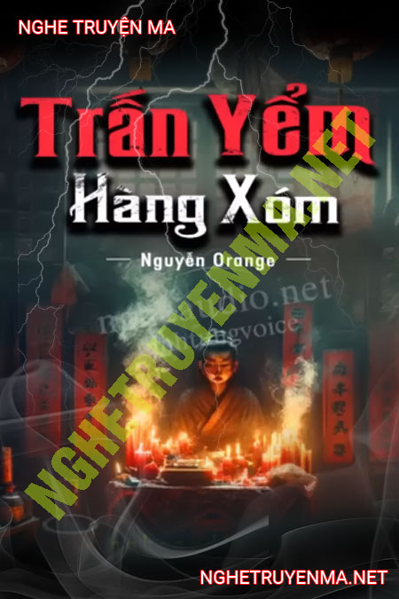 Trấn Yểm Hàng Xóm