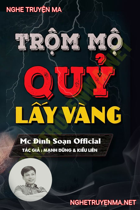 Trộm Mộ Quỷ Lấy Vàng