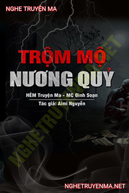 Trộm Mộ Tân Nương Quỷ