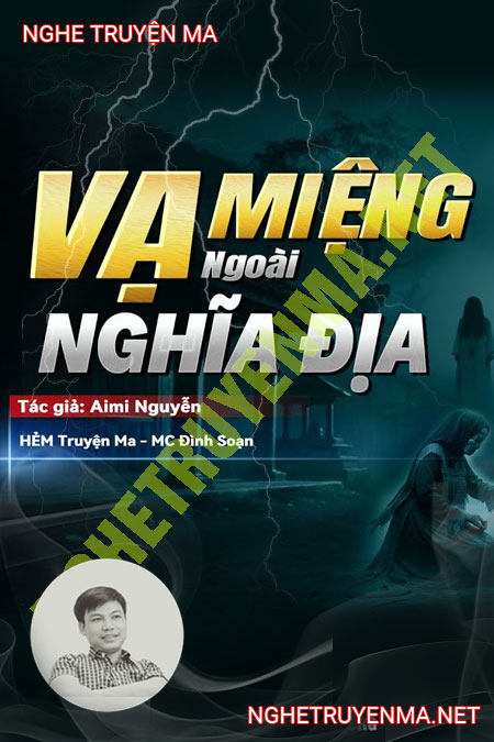 Vạ Miệng Ngoài Nghĩa Địa