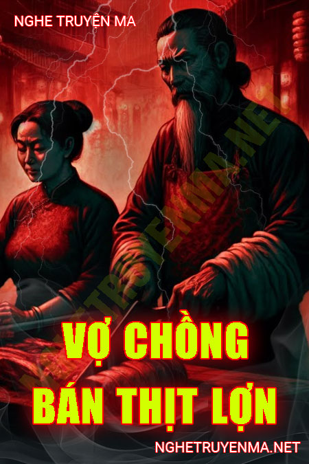 Vợ Chồng Bán Thịt Lợn