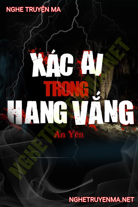 X.ác Ai Trong Nhà Vắng