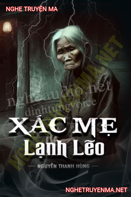 X.ác Mẹ Lạnh Lẽo