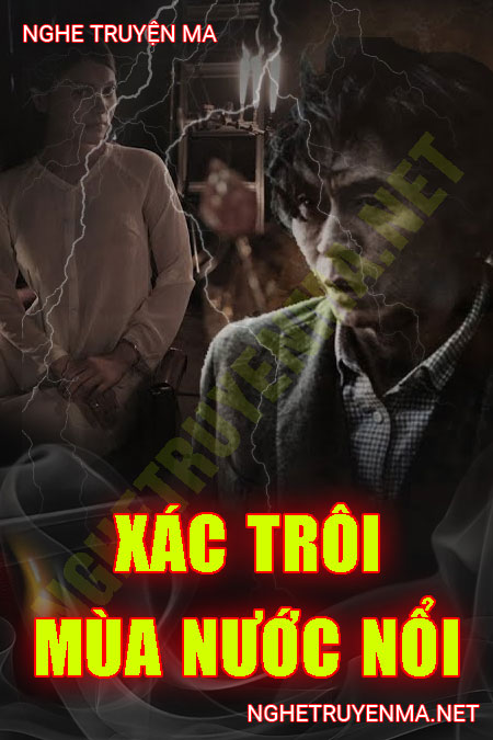 X.ác Trôi Mùa Nước Nổi