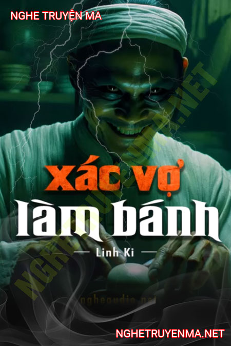 X.ác Vợ Làm Bánh